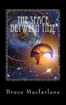 portada The Space Between Time (in English)