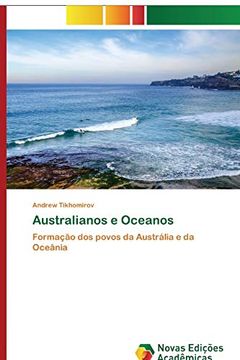 portada Australianos e Oceanos: Formação dos Povos da Austrália e da Oceânia (en Portugués)