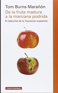 portada De la Fruta Madura a la Manzana Podrida (in Spanish)