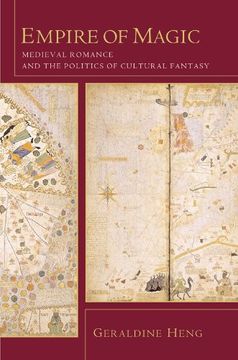 portada Empire of Magic: Medieval Romance and the Politics of Cultural Fantasy (en Inglés)