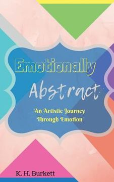 portada Emotionally Abstract: An Artistic Journey Through Emotion