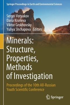 portada Minerals: Structure, Properties, Methods of Investigation: Proceedings of the 10th All-Russian Youth Scientific Conference (en Inglés)