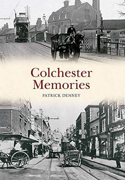 portada Colchester Memories (en Inglés)