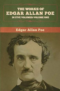 portada The Works of Edgar Allan Poe: In Five Volumes-Volumes one (en Inglés)