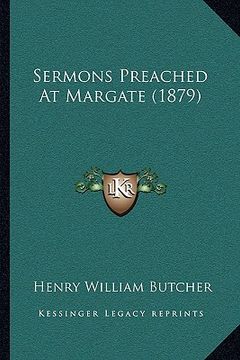 portada sermons preached at margate (1879) (in English)