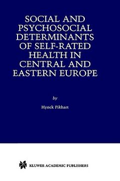 portada social and psychosocial determinants of self-rated health in central and eastern europe (in English)