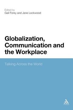 portada globalization, communication and the workplace (en Inglés)