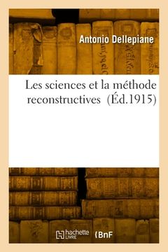 portada Les sciences et la méthode reconstructives (en Francés)