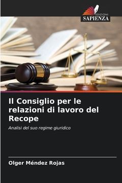 portada Il Consiglio per le relazioni di lavoro del Recope