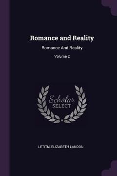 portada Romance and Reality: Romance And Reality; Volume 2 (in English)