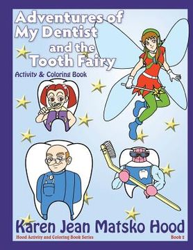 portada adventures of my dentist and the tooth fairy activity and coloring book