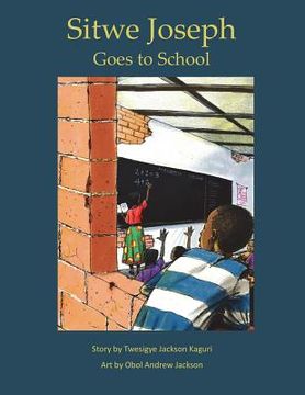 portada Sitwe Joseph Goes to School (in English)