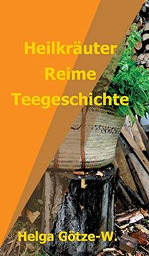 portada Heilkräuter Reime Teegeschichte (en Alemán)