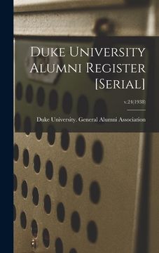 portada Duke University Alumni Register [serial]; v.24(1938) (in English)