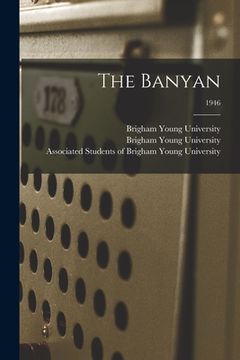 portada The Banyan; 1946 (en Inglés)