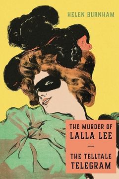 portada The Murder of Lalla Lee / The Telltale Telegram (en Inglés)
