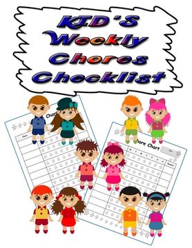 portada Kids Weekly Chores Checklist: 110 Pages, 13 Months of Weekly Chores Checklists For Kids - Chart Book To Write In For Kids (en Inglés)