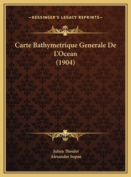 portada Carte Bathymetrique Generale De L'Ocean (1904) (in French)