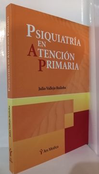 portada Psiquiatra en atención primaria Julio Vallejo (in Spanish)