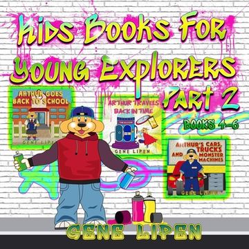 portada Kids Books For Young Explorers Part 2: Books 4 - 6