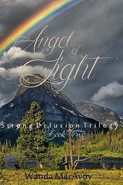portada Angel of Light: Strong Delusion Trilogy (Strong Delusion Trilody) (Volume 2) (in English)