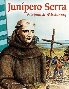 portada Junípero Serra: A Spanish Missionary (in English)