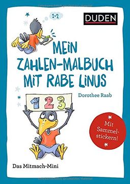 portada Duden Minis (Band 37) - Mein Zahlen-Malbuch mit Rabe Linus / ve3 (en Alemán)