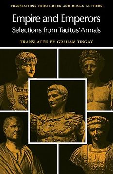 portada empire and emperors: selections from tacitus' annals (en Inglés)