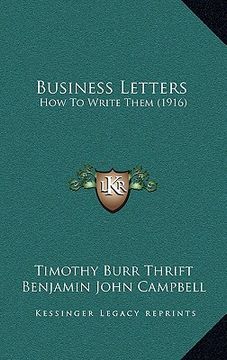 portada business letters: how to write them (1916) (en Inglés)