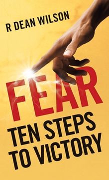 portada Fear: Ten Steps to Victory (en Inglés)