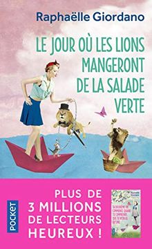portada Le Jour ou les Lions Mangeront de la Salade Verte (in French)