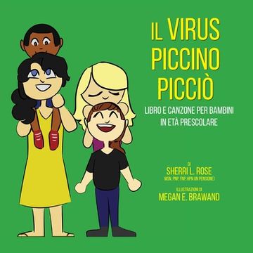 portada The Teensy Weensy Virus: Book and Song for Preschoolers (Italian) (in Italian)