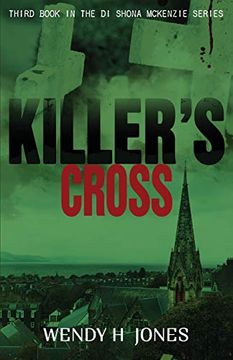 portada Killer's Cross: A di Shona Mckenzie Mystery: Volume 3 (The di Shona Mckenzie Mysteries) (en Inglés)