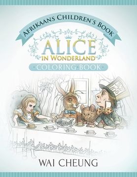 portada Afrikaans Children's Book: Alice in Wonderland (English and Afrikaans Edition) (en Inglés)
