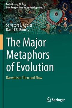 portada The Major Metaphors of Evolution: Darwinism Then and Now (en Inglés)