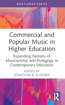 portada Commercial and Popular Music in Higher Education (Cms Pedagogies and Innovations) (en Inglés)