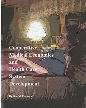 portada Cooperative Medical Economics and Health Care System Development (en Inglés)