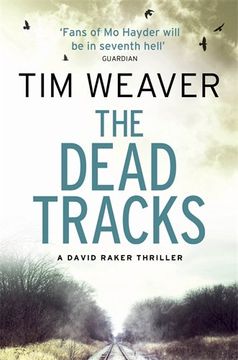 portada The Dead Tracks (David Raker)