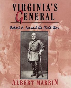 portada Virginia's General: Robert E. Lee and the Civil War (en Inglés)