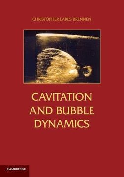 portada Cavitation and Bubble Dynamics (en Inglés)