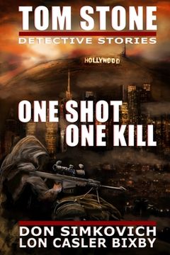 portada Tom Stone: One Shot, One Kill (en Inglés)