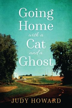 portada Going Home with a Cat and a Ghost (in English)