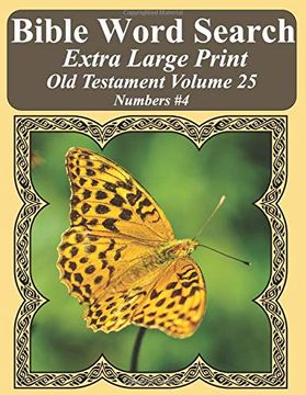 portada Bible Word Search Extra Large Print old Testament Volume 25: Numbers #4 (in English)