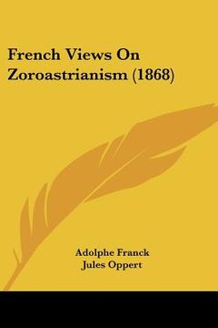 portada french views on zoroastrianism (1868)