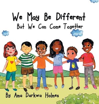 portada We May Be Different But We Can Come Together