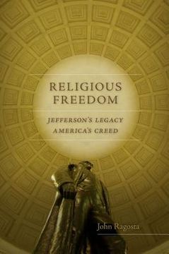 portada religious freedom: jefferson's legacy, america's creed (in English)