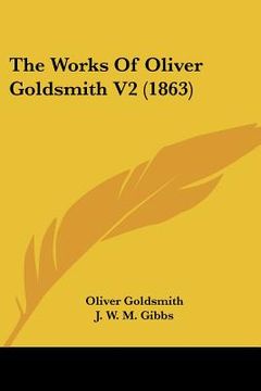 portada the works of oliver goldsmith v2 (1863) (en Inglés)