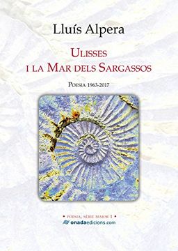 portada Ulisses i la Mar dels Sargassos (Poesia, Sèrie Maior)