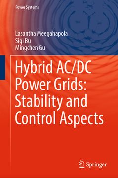 portada Hybrid AC/DC Power Grids: Stability and Control Aspects (en Inglés)