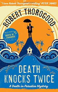 portada Death Knocks Twice: A Death in Paradise novel